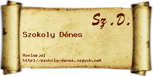 Szokoly Dénes névjegykártya